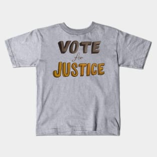 Vote for Justice Kids T-Shirt